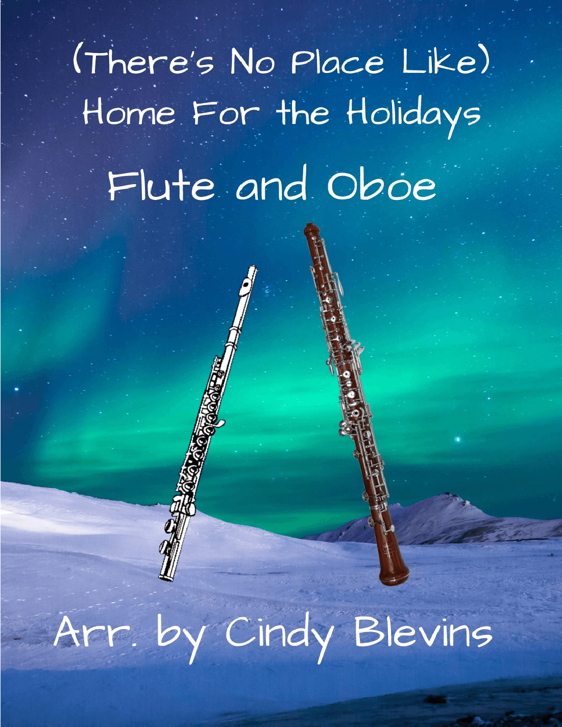 (there's No Place Like) Home For The Holidays (arr. Cindy Blevins)