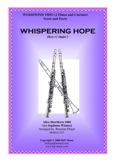 Whispering Hope - Woodwind Trio (2 Flutes and Clarinet) (arr. Brendan Elliget MAGA 537)
