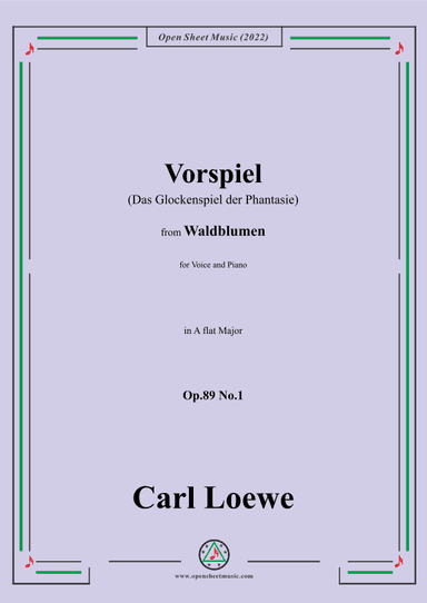 Loewe-Vorspiel(Das Glockenspiel der Phantasie),Op.89 No.1,in A flat Major (arr. OSM Press)
