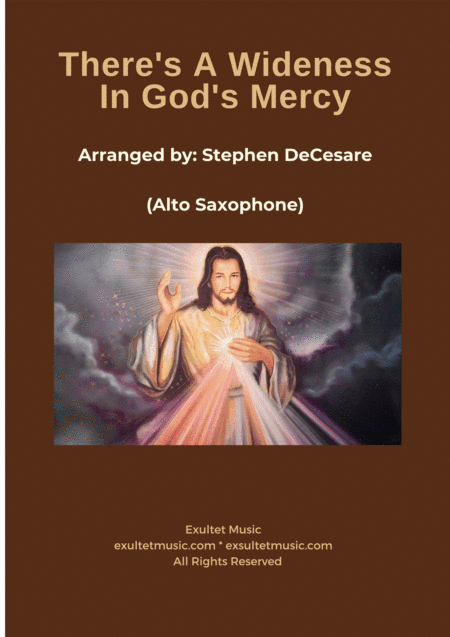 There's A Wideness In God's Mercy (Alto Saxophone and Piano) (arr. Stephen DeCesare)