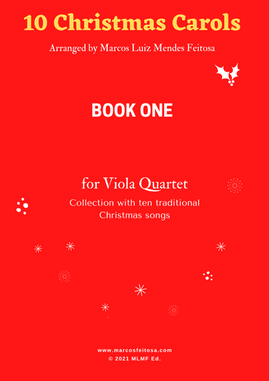 10 Christmas Carols (Book ONE) - Viola Quartet (arr. MARCOS LUIZ MENDES FEITOSA)