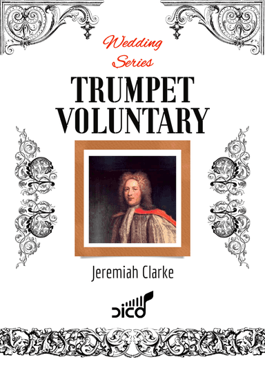 Trumpet Voluntary (Prince of Denmark's March) - for flexible ensemble (arr. Dico)