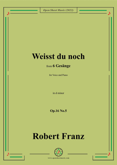 Franz-Weisst du noch,in d minor,Op.16 No.5,from 6 Gesange (arr. OSM Press)