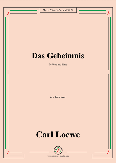 Loewe-Das Geheimnis,in e flat minor,for Voice and Piano (arr. OSM Press)