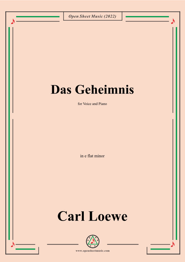 Loewe-Das Geheimnis,in e flat minor,for Voice and Piano (arr. OSM Press)