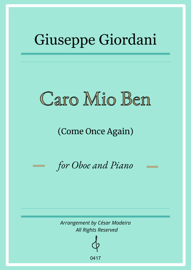 Caro Mio Ben (Come Once Again) - Oboe and Piano (Full Score and Parts) (arr. César Madeira)