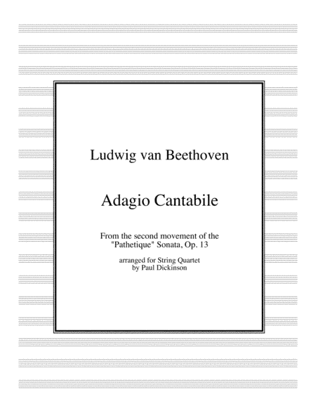 ADAGIO CANTABILE from "Pathetique" Sonata Op. 13 (arr. Paul Dickinson)