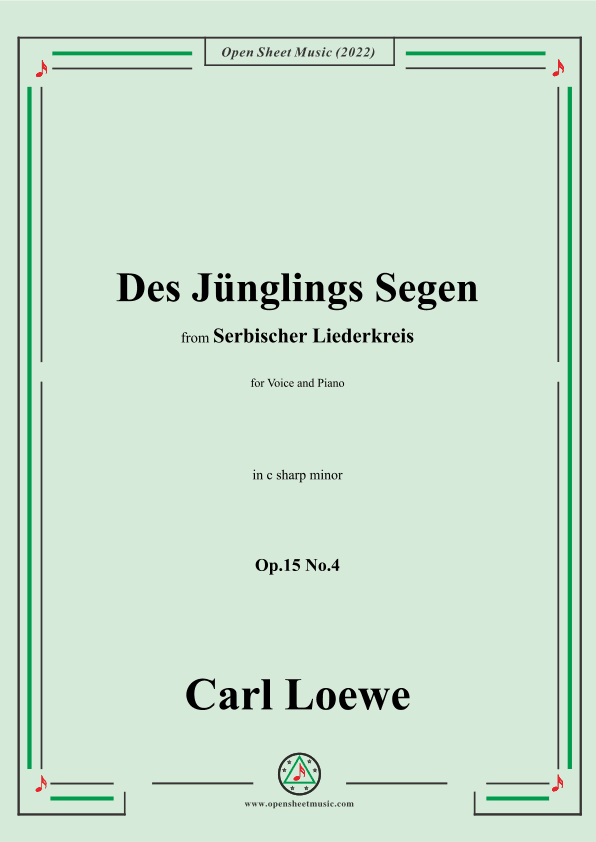 Loewe-Des Junglings Segen,in c sharp minor,Op.15 No.4 (arr. OSM Press)