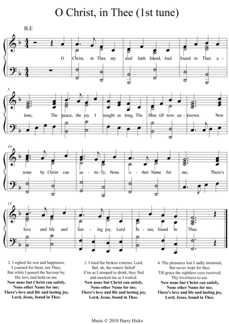 O Christ in Thee. A new tune to a wonderful old hymn.