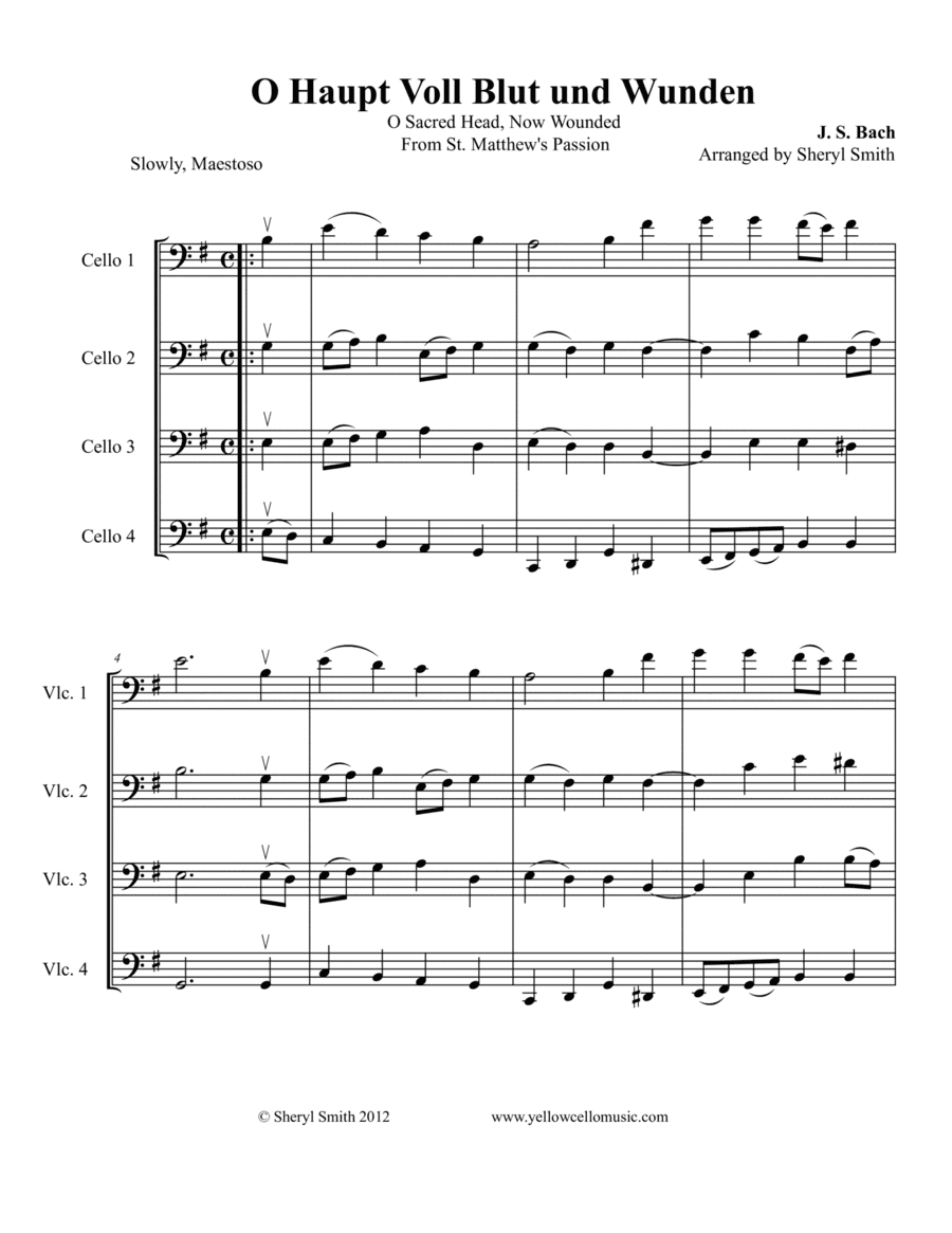 O Haupt Voll Blut und Wunden (O Sacred Head, Now Wounded) arranged for intermediate cello quartet (f (arr. Yellow Cello Music)