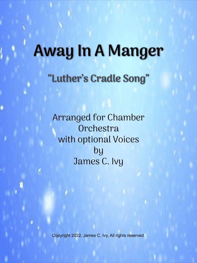 Away In A Manger (arr. James C. Ivy)