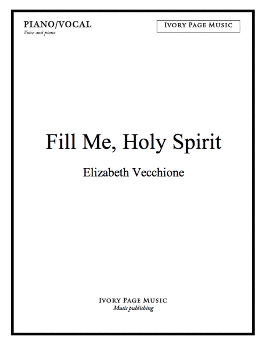 Fill Me, Holy Spirit - lead sheet