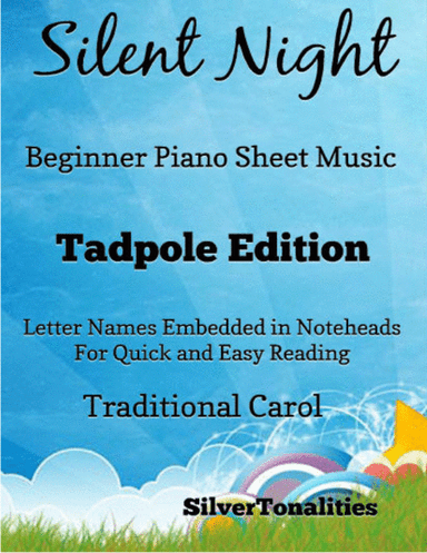 Silent Night Beginner Piano Sheet Music 2nd Edition (arr. SilverTonalities)