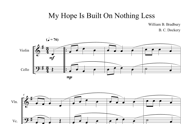 My Hope Is Built On Nothing Less (Violin and Cello Duet) (arr. B. C. Dockery)