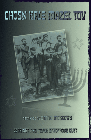 Mazel Tov, Klezmer Wedding Tune for Clarinet and Tenor Saxophone Duet (arr. David McKeown)