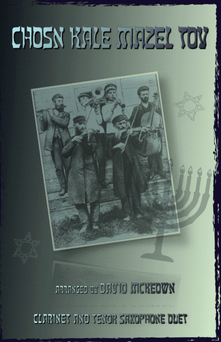 Mazel Tov, Klezmer Wedding Tune for Clarinet and Tenor Saxophone Duet (arr. David McKeown)