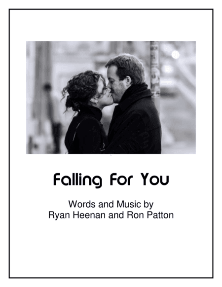 Falling For You