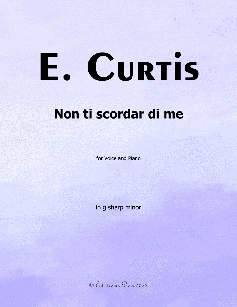 Non ti scordar di me, by De Curtis, in g sharp minor (arr. Editions Dao)