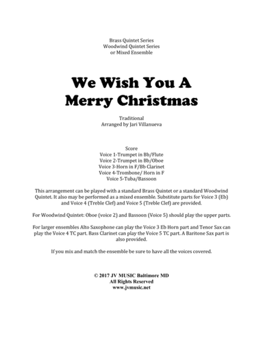We Wish You A Merry Christmas for Brass or Woodwind Quintet or Mixed Ensemble (arr. Jari Villanueva)