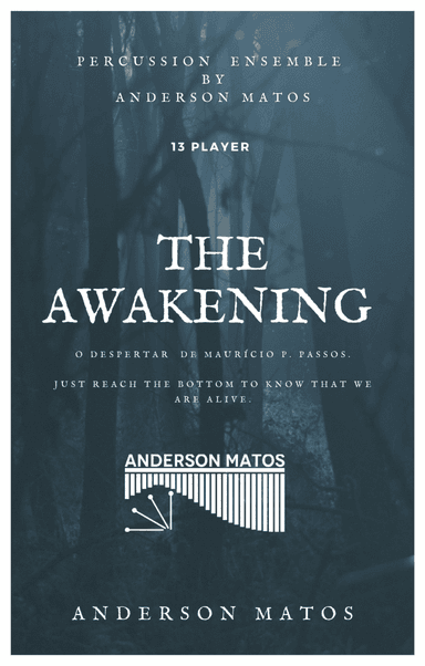 The Awakening- Percussion Ensemble