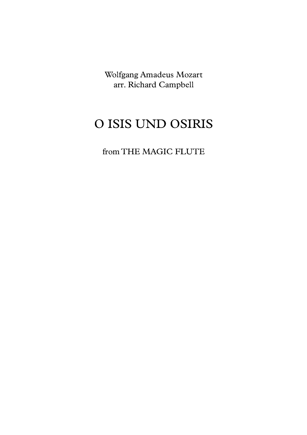 O Isis Und Osiris (from THE MAGIC FLUTE) (arr. Richard Campbell)