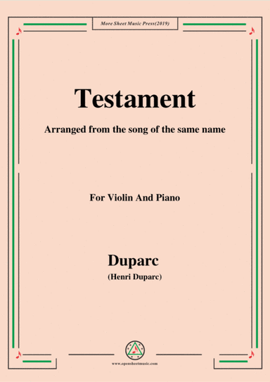 Duparc-Testament,for Violin and Piano (arr. MSM)