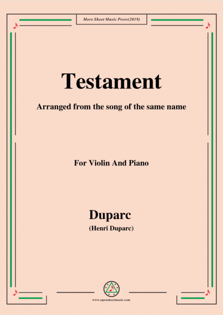 Duparc-Testament,for Violin and Piano (arr. MSM)