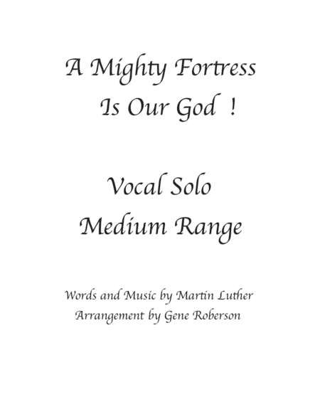 A Mighty Fortress Is Our God Vocal Solo (Medium range) (arr. Gene Roberson)