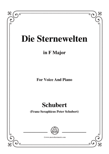Schubert-Die Sternenwelten,in F Major,for Voice&Piano (arr. MSM)