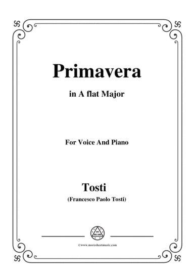 Tosti-Primavera in A flat Major,for voice and piano (arr. MSM)