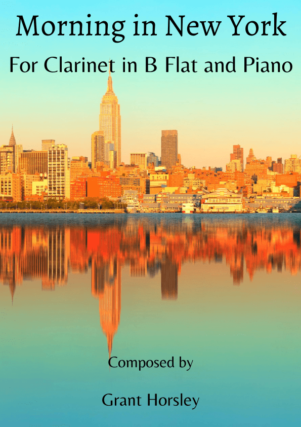 Morning in New York. Clarinet in B flat and Piano- Early Intermediate