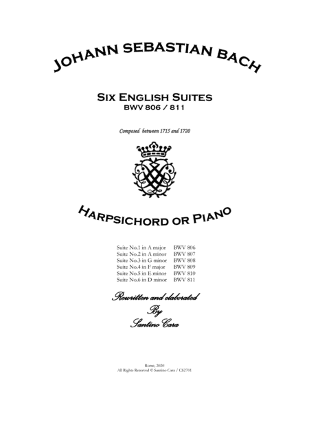 Bach - Six English Suites BWV 806-811 for Harpsichord (or Piano) (arr. Santino Cara)