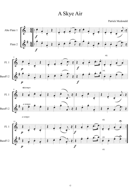 A Skye Air for flute quartet - ALTO AND BASS FLUTE PARTS (arr. Karen E McAulay)