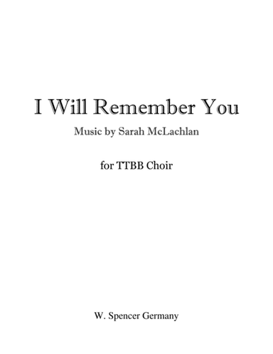 I Will Remember You (arr. W. Spencer Germany)