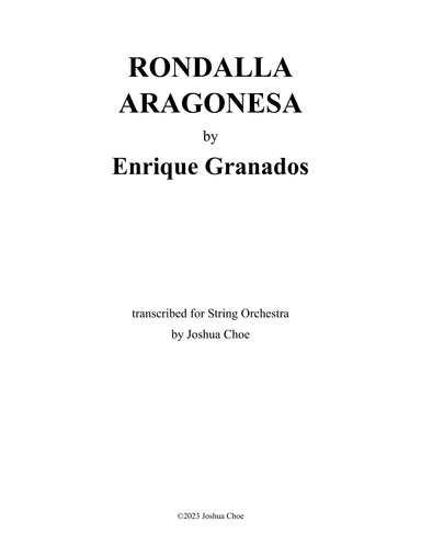 12 Danzas españolas: Rondalla aragonesa (arr. Joshua Choe)