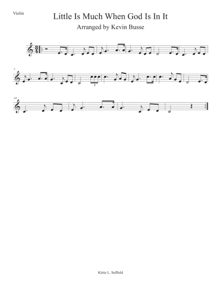 Little Is Much When God Is In It (Easy key of C) - Violin (arr. Kevin Busse)