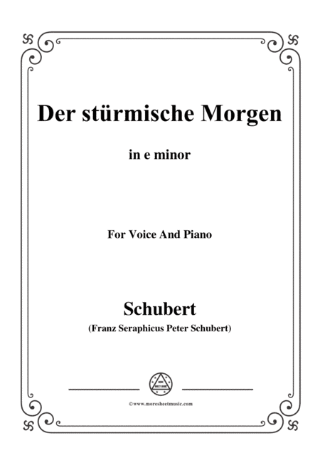 Schubert-Der stürmische Morgen,from 'Winterreise',Op.89(D.911) No.18,in e minor,for Voice&Piano (arr. MSM)