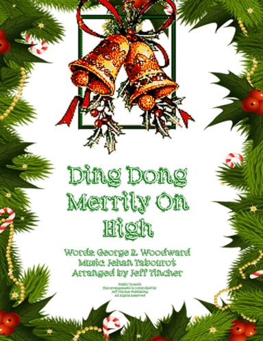 Ding Dong Merrily On High (arr. Jeff Tincher)