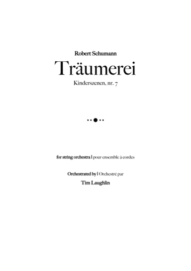 Träumerei (Dreaming) (arr. Tim Laughlin)