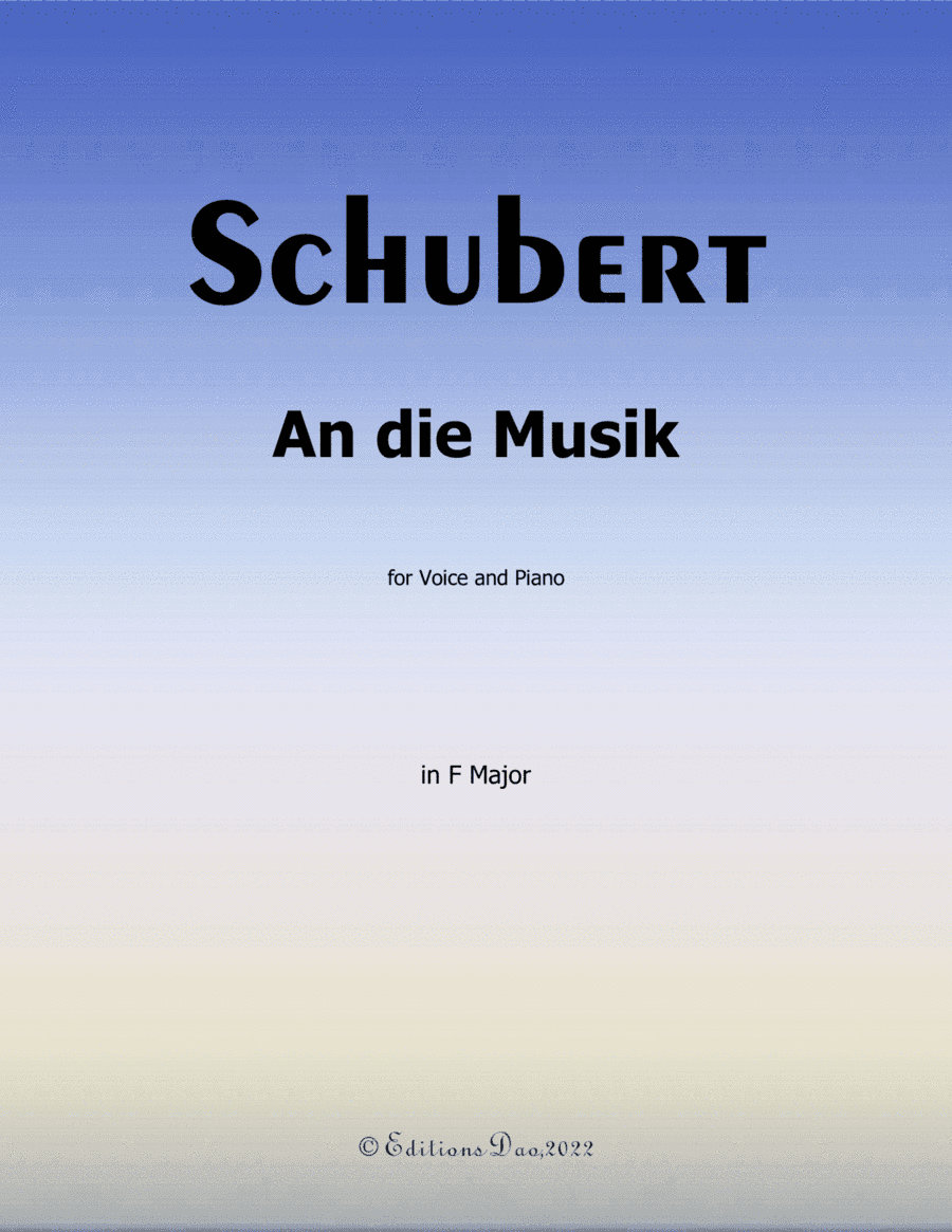 An die Musik, by Schubert, in F Major (arr. Editions Dao)
