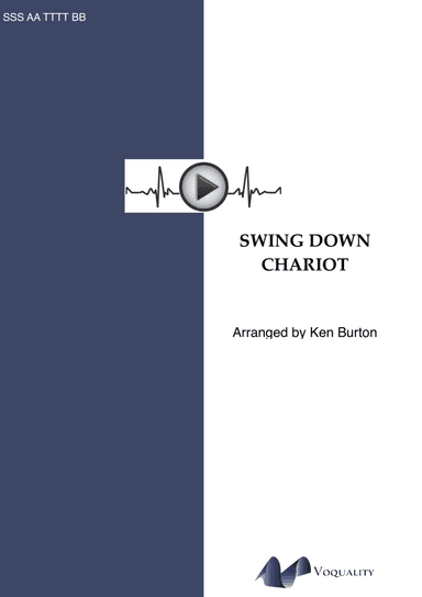 Swing Down Chariot (arr. Ken Burton)