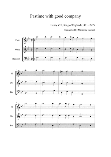 HENRY VIII-Pastime with good Company pour trio à vent (arr. Cumant Micheline)
