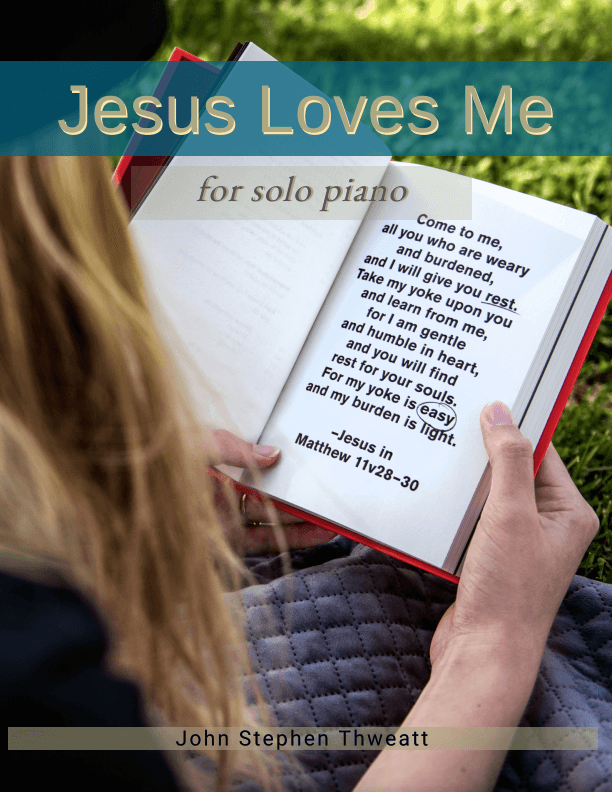 Jesus Loves Me (arr. Steve Thweatt)