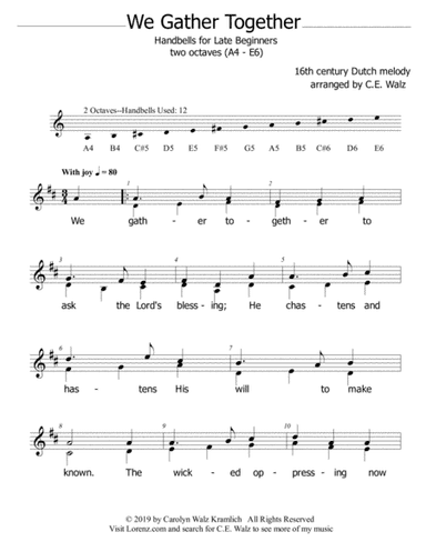 We Gather Together - a Thanksgiving song for late elementary handbells (arr. c.e. walz)
