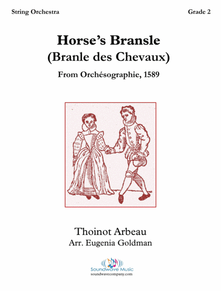 Horse's Bransle (arr. Eugenia Goldman)
