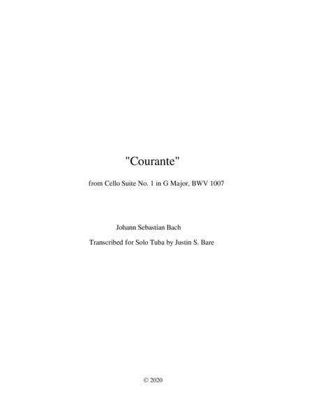 Courante from Cello Suite No. 1 in G Major (Solo Tuba) (arr. Justin S. Bare)