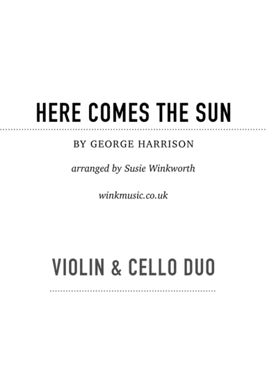 Here Comes The Sun (arr. Susie Winkworth winkmusic.co.uk)