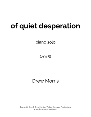 of quiet desperation - Piano Solo