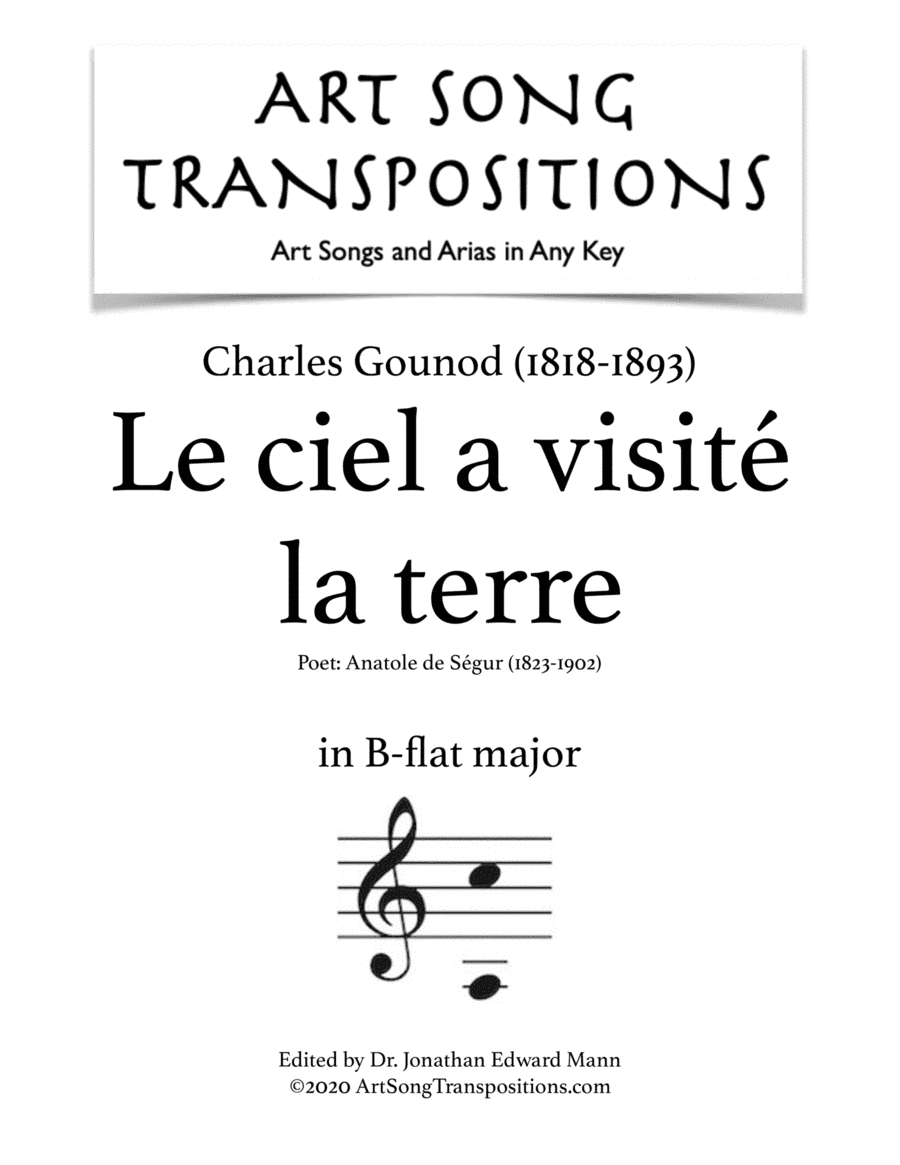 GOUNOD: Le ciel a visité la terre (transposed to B-flat major) (arr. ArtSongTranspositions.com)