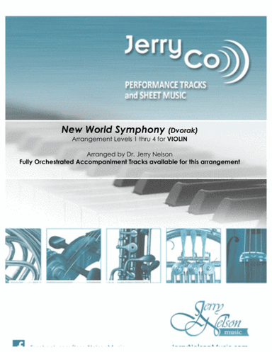New World Symphony - Dvorak (Arrangements Level 2-4 for VIOLIN + Written Acc) (arr. Dr Jerry Nelson)